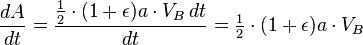 \frac<dA>=\frac\cdot(1+\epsilon)a\cdot V_B \,dt>= \begin\frac\end \cdot(1+\epsilon)a\cdot V_B 