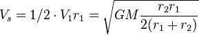 V_s=1/2\cdot V_1r_1=\sqrt<GM\frac<r_2r_1>>