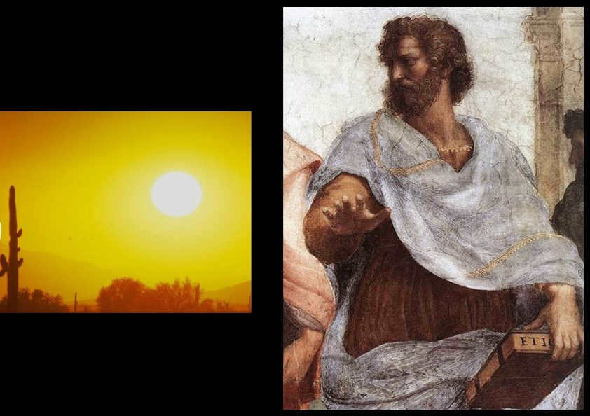 Aristotle said the earth was round.