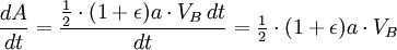\frac<dA>=\frac\cdot(1+\epsilon)a\cdot V_B \,dt>= \begin\frac\end \cdot(1+\epsilon)a\cdot V_B. 